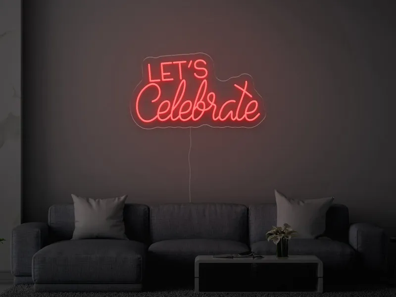 Let`s Celebrate - LED Neon Sign